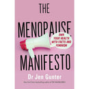 The Menopause Manifesto, The Happy Menopause, 
Cracking the Menopause, Preparing for the Perimenopause and Menopause 4 Books Collection Set