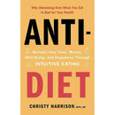 Anti Diet, Just Eat It, The F*ck It Diet [Hardcover], How Not To Die 4 Books Collection Set